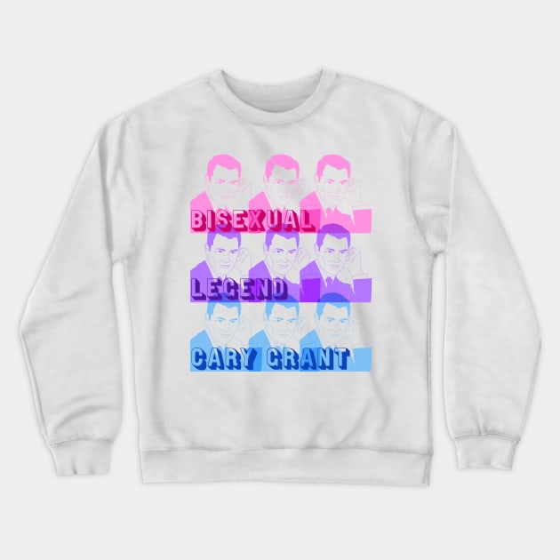 Bisexual Legend Cary Grant Crewneck Sweatshirt by Celebrity Book Club the Podcast